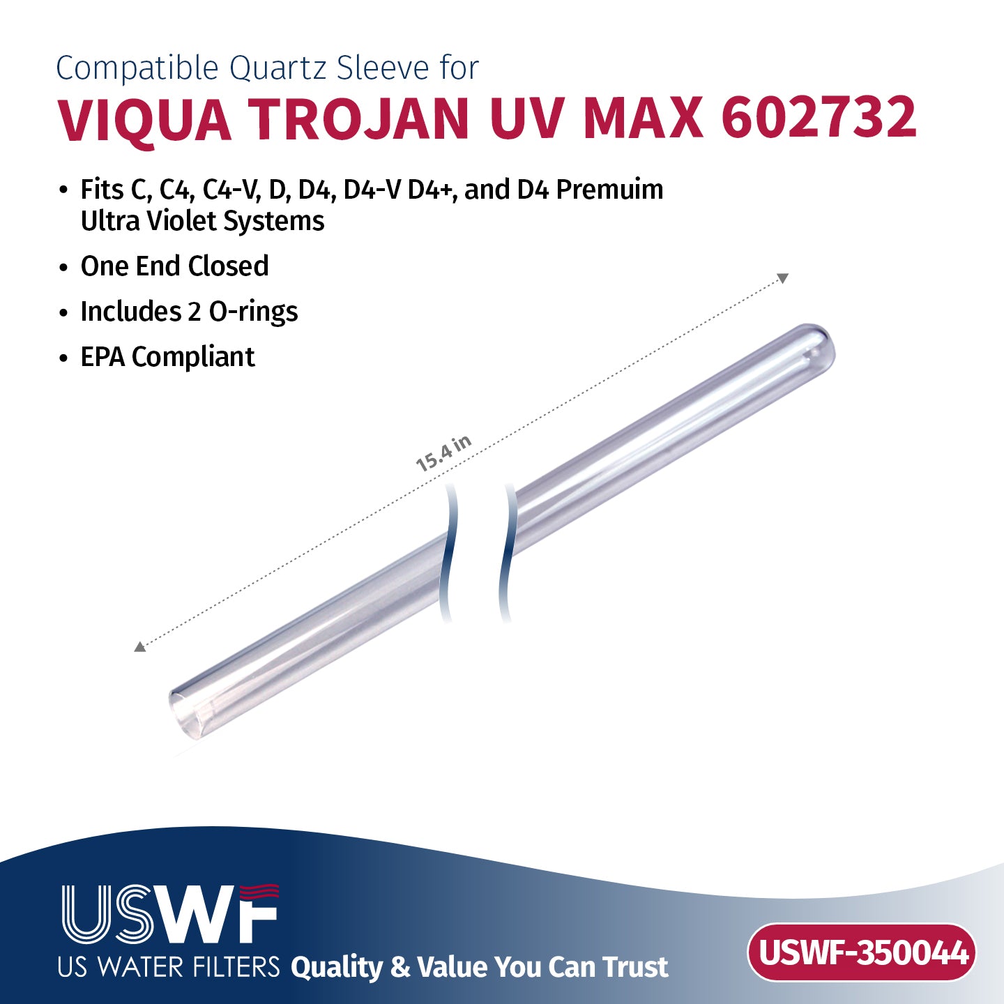 USWF Replacement for VIQUA 602810-102 UV Lamp/Sleeve Combo | Fits the VIQUA C/C4/D/D+/D4/D4 Premium Series UV Systems - Whole House Systems - 77.73 - DiscountFilterStore.com