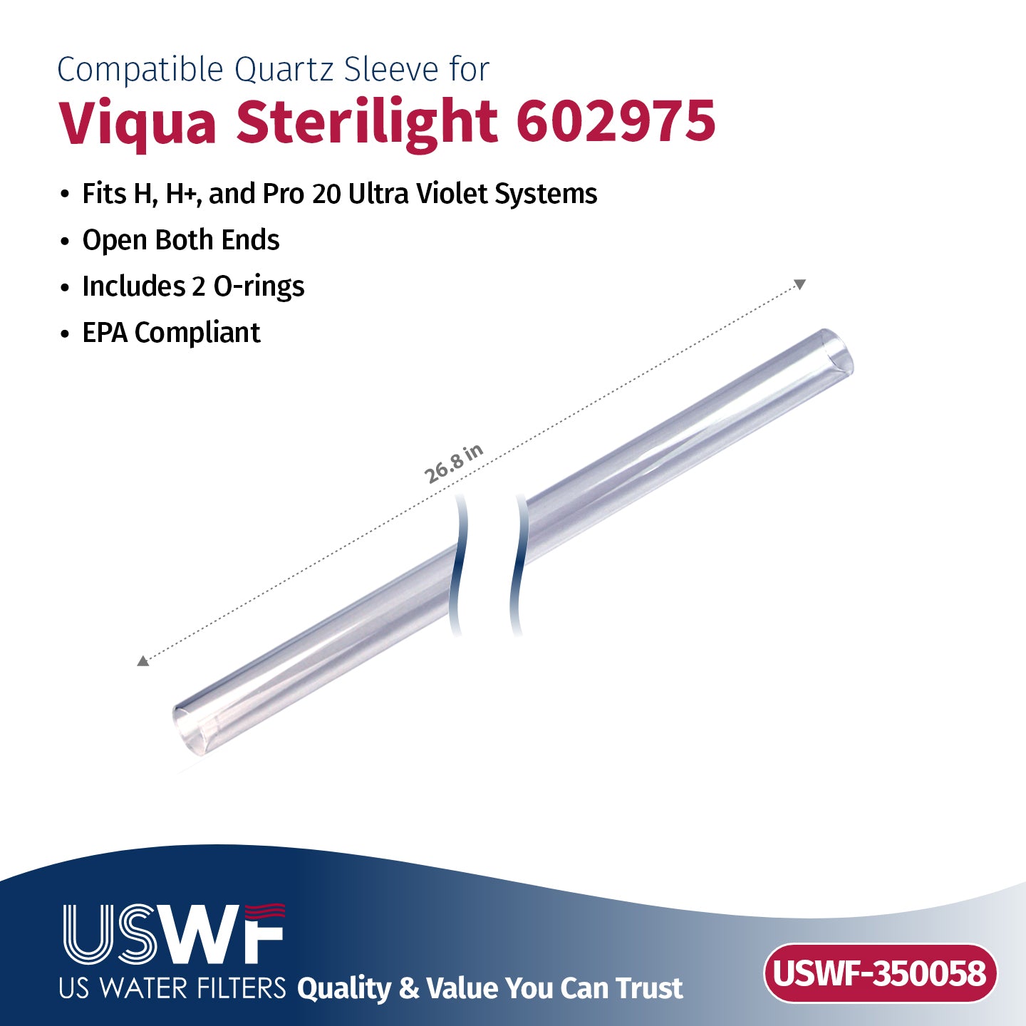 USWF Replacement for VIQUA 602850-102 UV Lamp/Sleeve Combo | Fits the VIQUA H/H+, & Pro 20 Series UV Systems - Whole House Systems - 159.91 - DiscountFilterStore.com